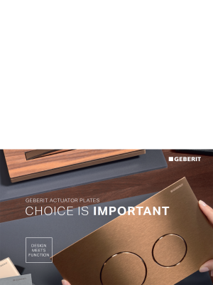 Choice is important. Geberit actuator plates Choice is important. Geberit actuator plates